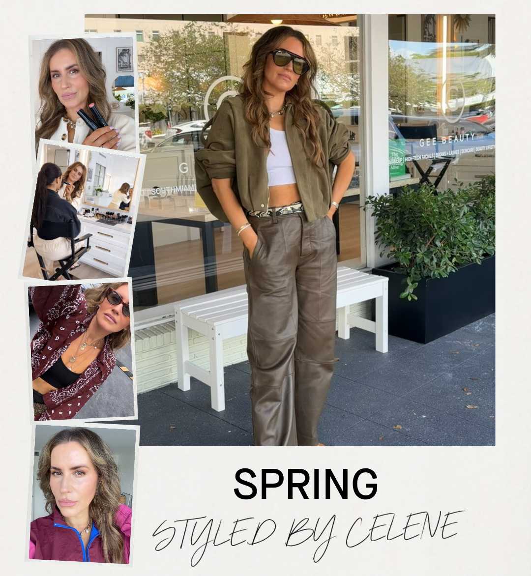 Spring, Styled By Celene Gee | Gee Beauty